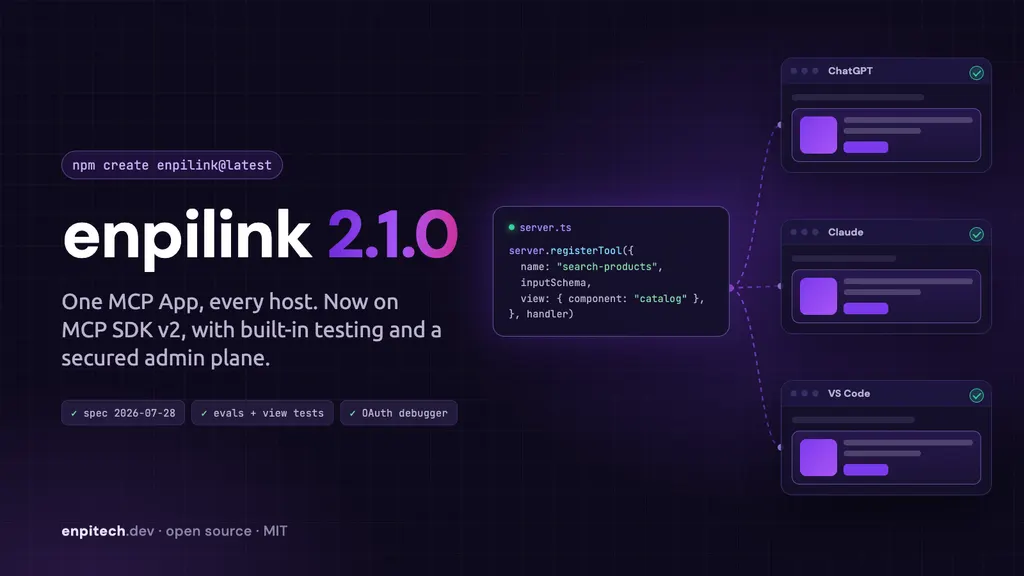 enpilink 2.1.0: MCP SDK v2, Built-In Testing and a Secured Admin Plane